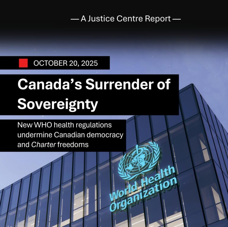 Nouveau rapport – La reddition de la souveraineté du Canada : les nouveaux règlements sanitaires de l’OMS minent la démocratie et les libertés